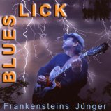 Blues Lick - Frankensteins Jünger