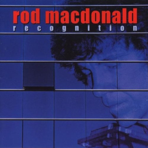 MacDonald , Rod - Recognition