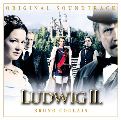 Coulais , Bruno - Ludwig II. (O.S.T.)