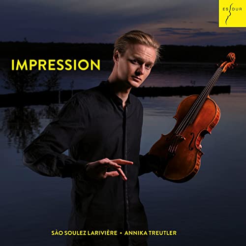 Sào Soulez Larivière, Annika Treutler, Rebecca Clarke, Paul Hindemith, Claude Debussy, - - Impression