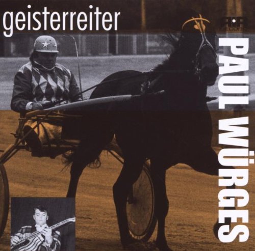 Würges , Paul - Geisterreiter