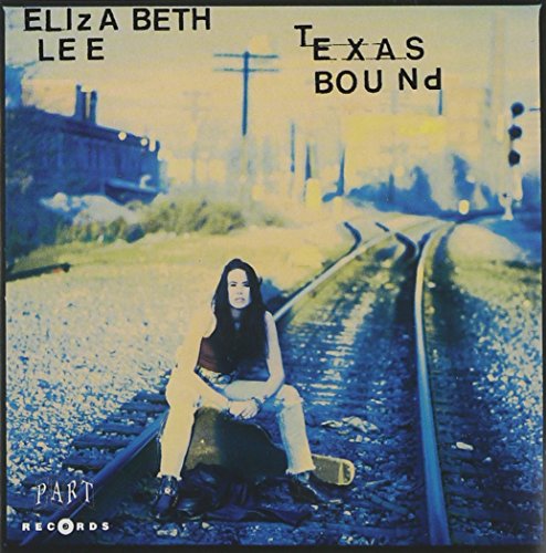 Lee , Elizabeth - Texas Bound