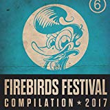 Various - Firebirds Festival Compilation 2019