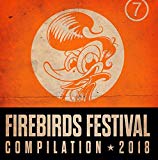 Various - Firebirds Festival Compilation 2019