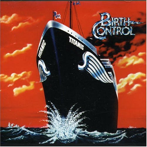 Birth Control - Titanic (Remastered)