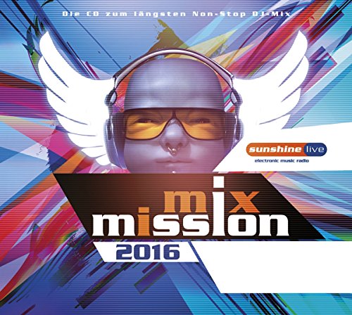 Various - Sunshine Live-Mix Mission 2016