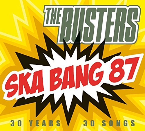 The Busters - Ska Bang 87-30 Jahre,30 Songs