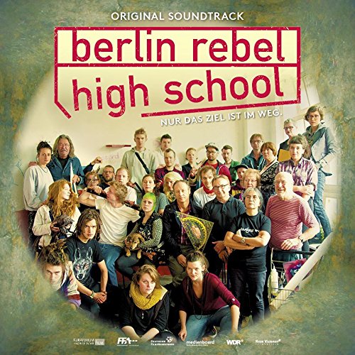 Soundtrack - Berlin Rebel High School