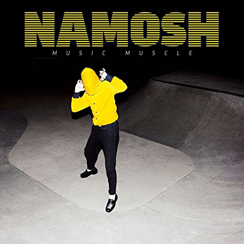 Namosh - Music Muscle (Vinyl)