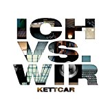 Kettcar - Von Spatzen und Tauben, Dächern und Händen