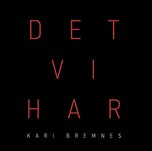 Kari Bremnes - Det VI Har [Vinyl LP]