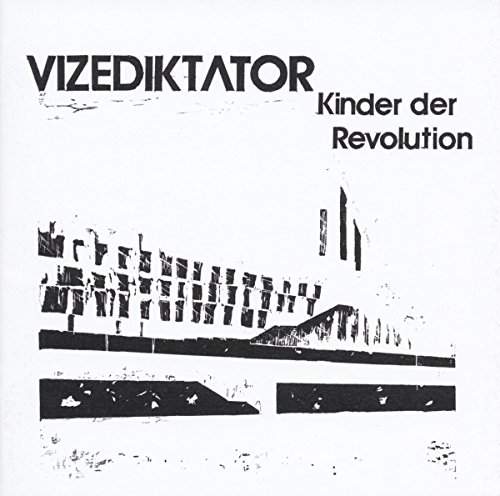 Vizediktator - Kinder der Revolution [Vinyl LP]