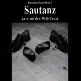 Well-Buam - Boarischer Tanzbodn