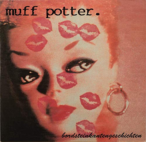 Muff Potter - Bordsteinkantengeschichten (Reissue) [Vinyl LP]