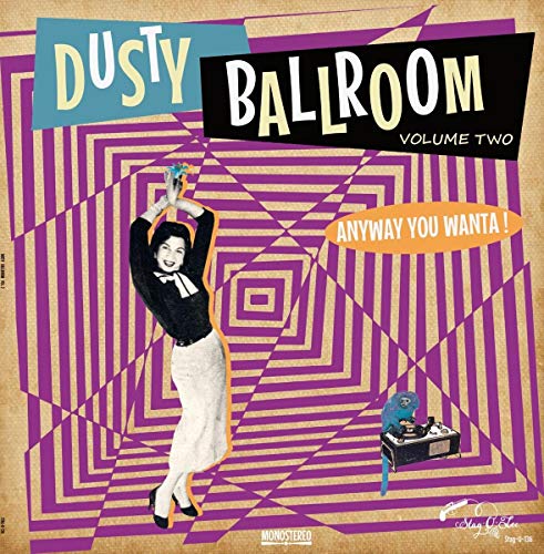 Various - Dusty Ballroom 02-Anyway You Wanta! [Vinyl LP]