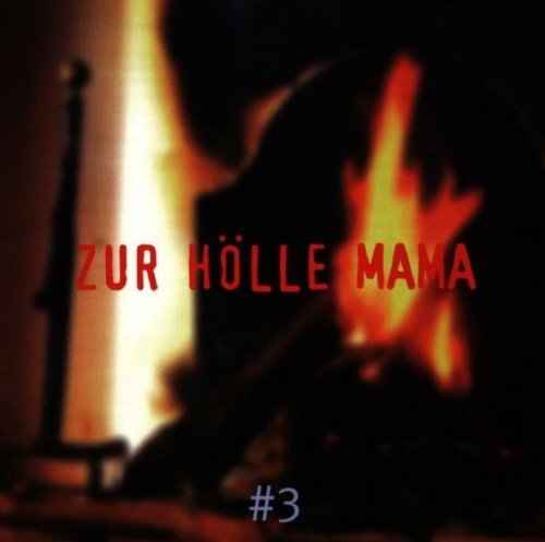 Sampler - Zur Hölle Mama