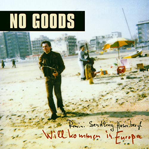 No Goods - Rimini Sendling Hasenbergl