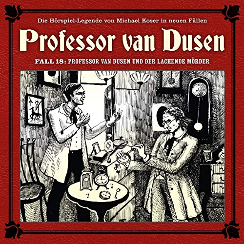 - Professor Van Dusen und der lachende Mörder (Neue Fälle 18)