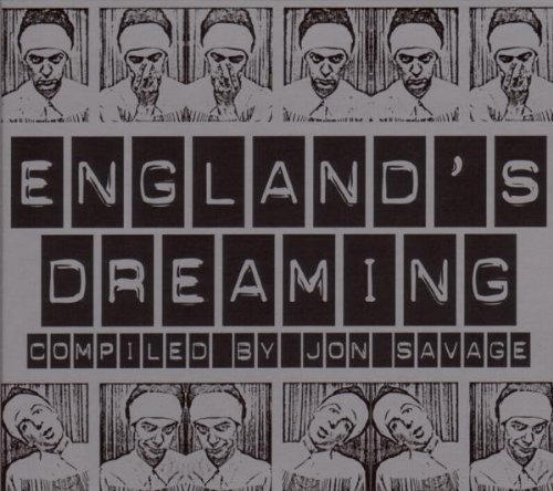 Sampler - England's Dreaming (compiled by Jon Savage)