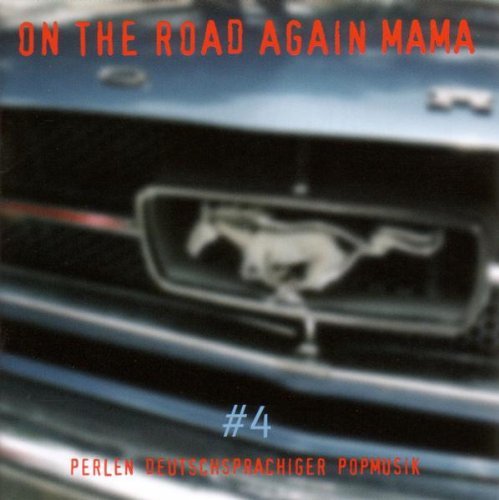 Sampler - On the road again mama