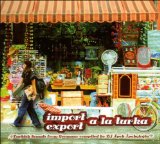 Sampler - Beyond Istanbul 2 - Urban Sounds of Turkey