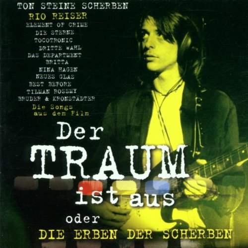 OST - Der Traum ist aus oder Die Erben der Scherben