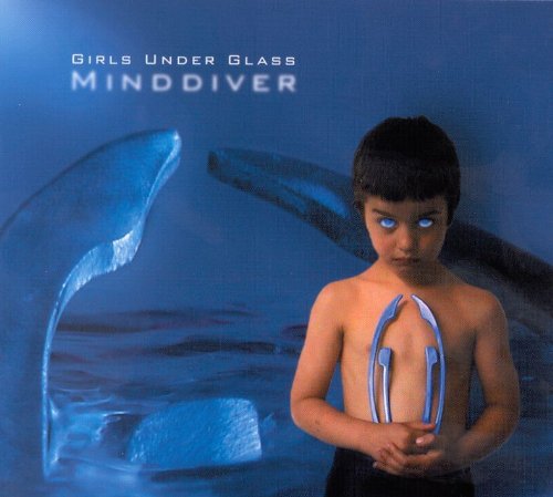 Girls Under Glass - Minddiver