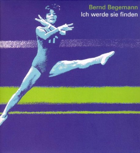 Bernd Begemann - Ich Werde Sie Finden