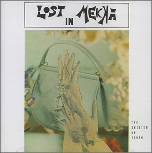 Lost in Mekka - The shelter of youth