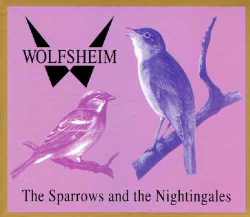 Wolfsheim - The Sparrows and the Nightingales