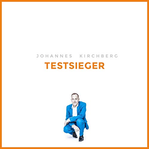 Kirchberg , Johannes - Testsieger