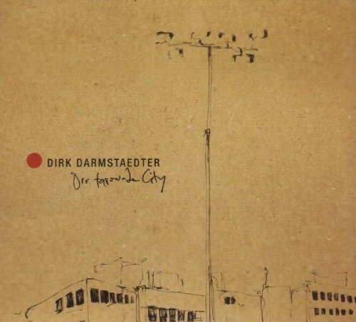 Darmstaedter , Dirk - Our favorite city