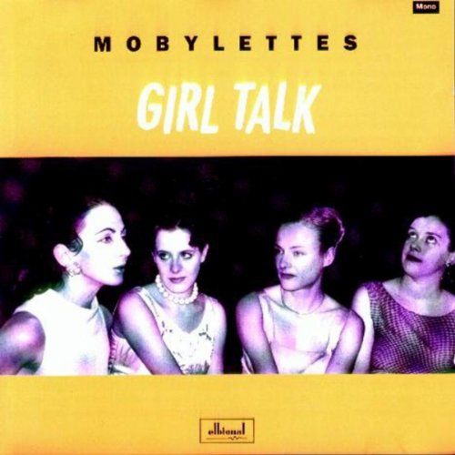 Mobylettes - Girl Talk