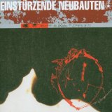 Einstürzende Neubauten - Haus der Lüge