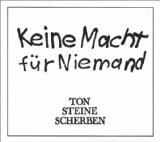 Ton Steine Scherben - Auswahl 1 - Klassiker & Raritäten (Jubiläumsausgabe 30 Jahre Scherben)