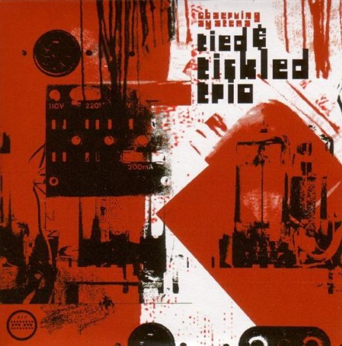 Tied & Tickled Trio - Observing Systems