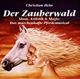 Hein , Christian - Der Zauberwald 2 - Im Land der Phantasie