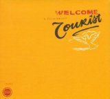 Fleischmann , B. - Welcome Tourist