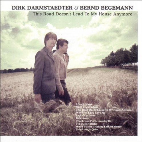 Darmstaedter , Dirk & Begemann , Begemann - This road doesn't lead to my h