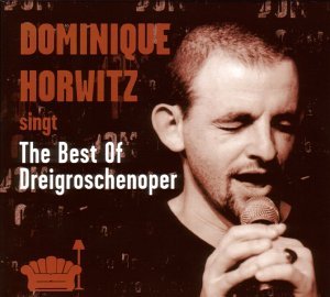 Horwitz , Dominique - The best of dreigroschenoper