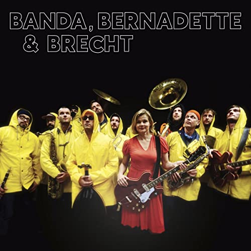 Banda Internationale & Hengst, Bernadette la - Banda,Bernadette & Brecht