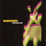 Beangrowers - Not in a Million Lovers