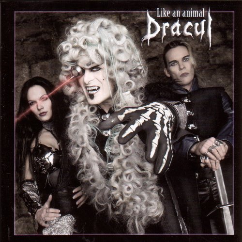 Dracul - Like An Animal