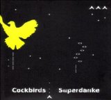 Cockbirds - Superdanke