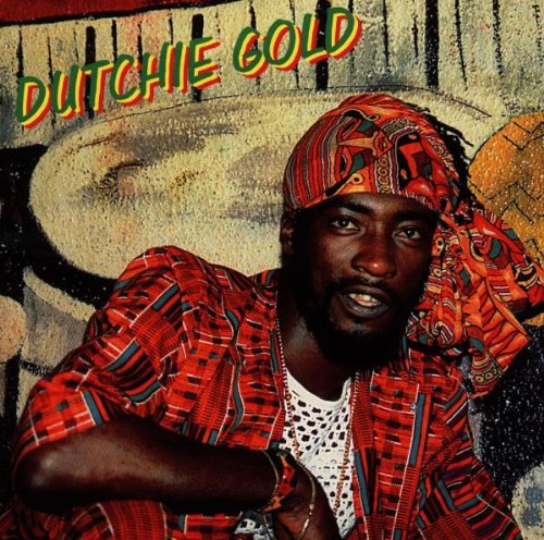 Gold , Dutchie - o. Titel