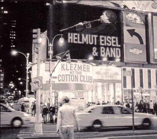 Eisel, Helmut & Band - Klezmer at the cotton cub