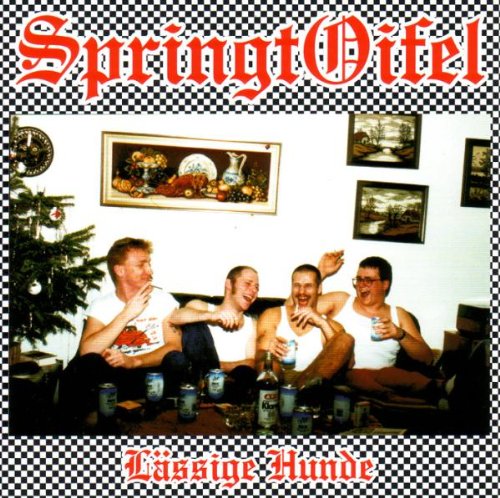 Springtoifel - Lõssige Hunde