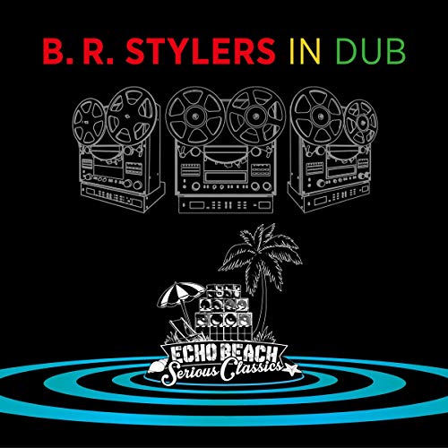 B.R.Stylers - In Dub