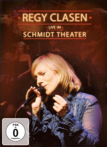 - Regy Clasen - Live im Schmidt Theater