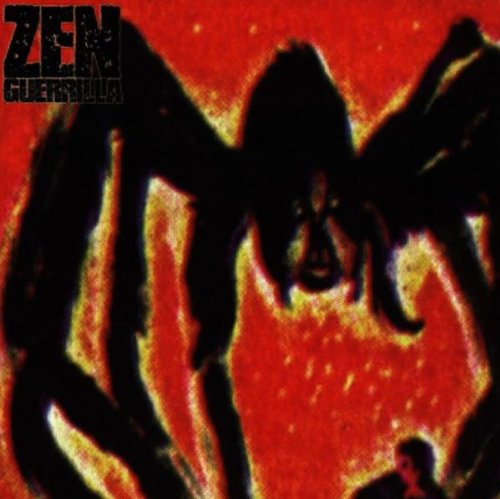 Zen Guerrilla - Positronic Raygun